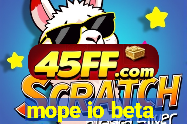 mope io beta